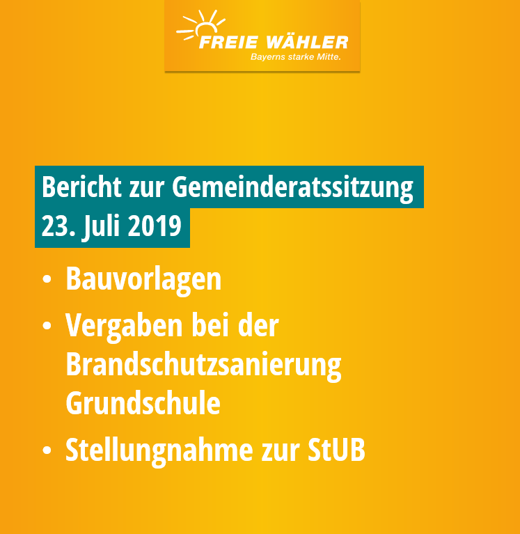 Bericht über die Gemeinderatssitzung vom 23. Juli 2019