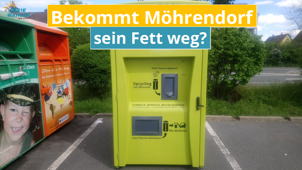 Alt-Fett Recycling in Möhrendorf?